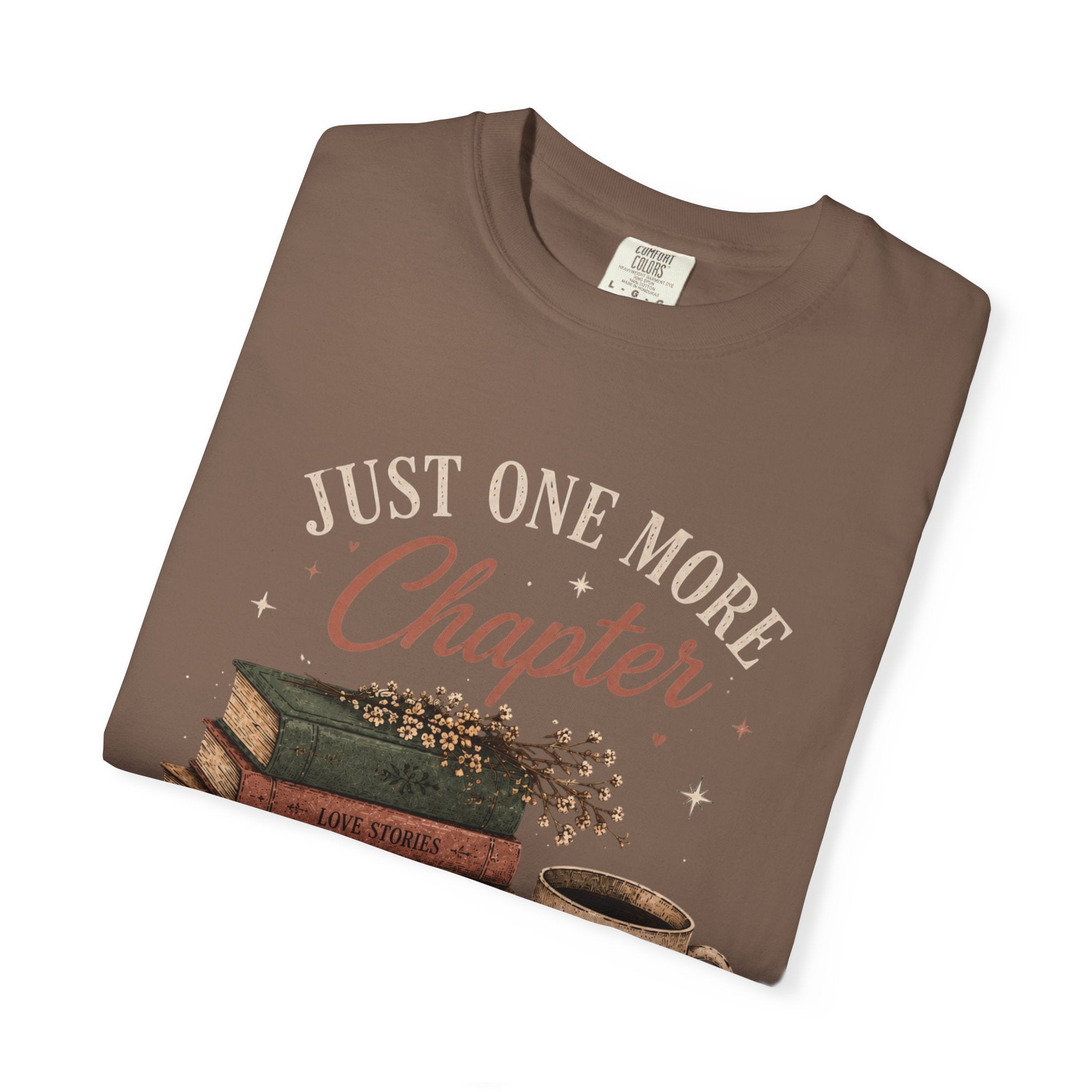 Just One More Chapter T-shirt