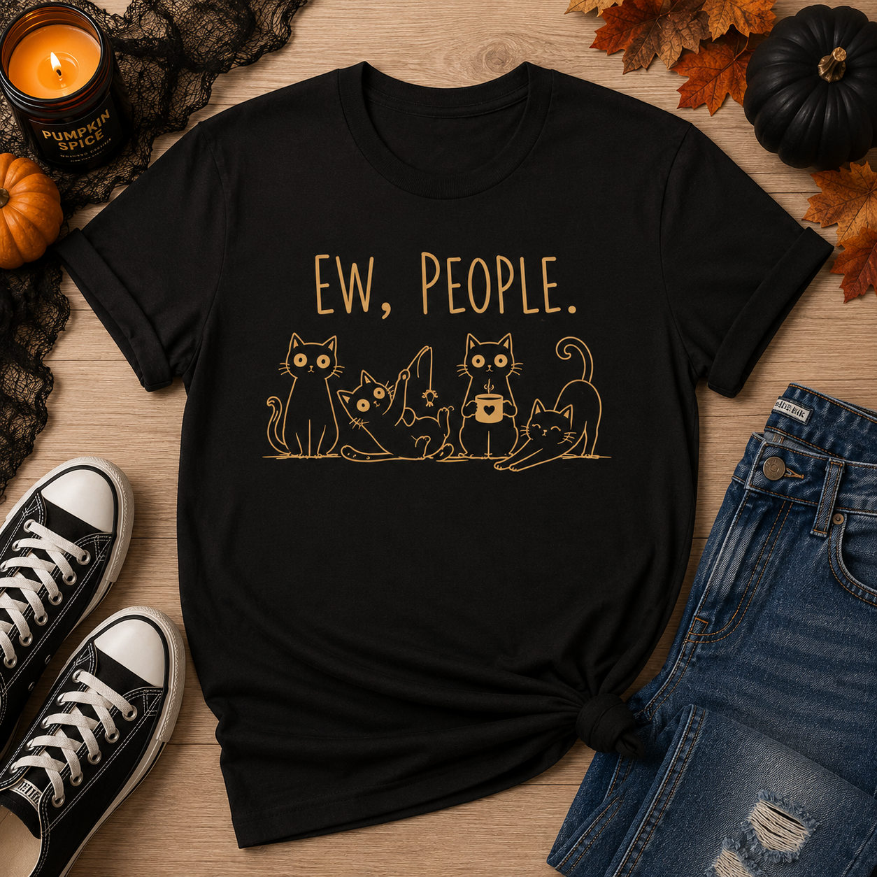 Ew, People cats T-Shirt