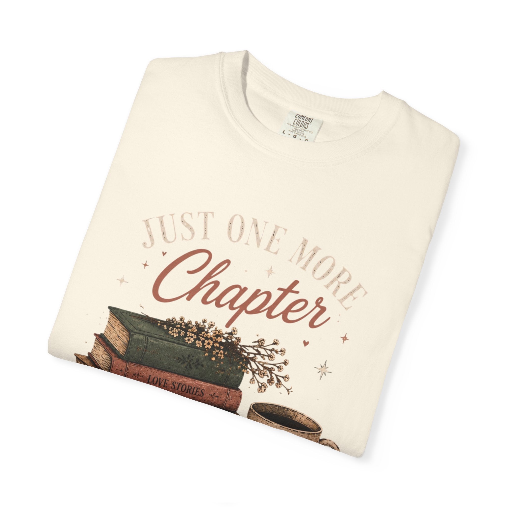 Just One More Chapter T-shirt