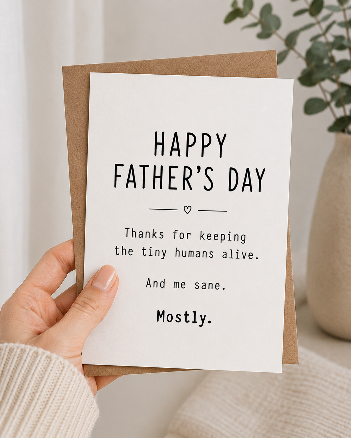 Thanks for Keeping the Tiny Humans Alive - Father’s Day Card